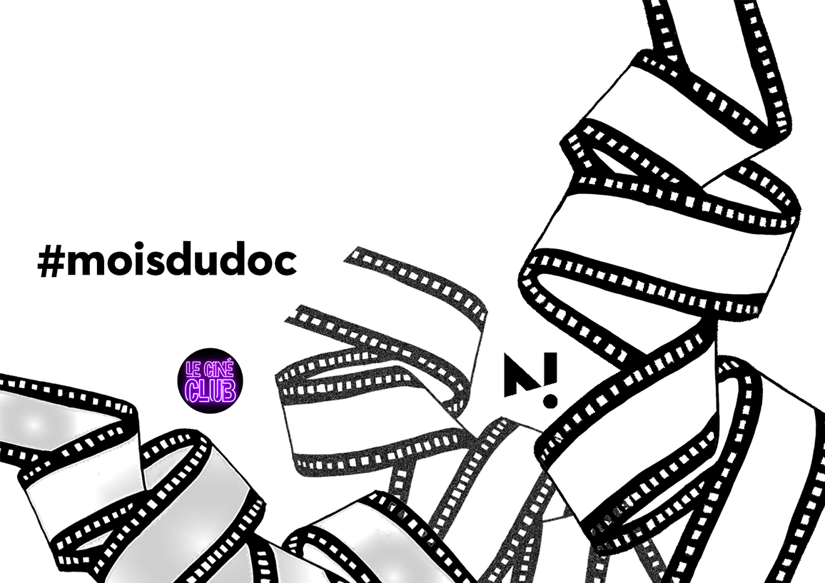 Le Ciné Club / Mois du doc